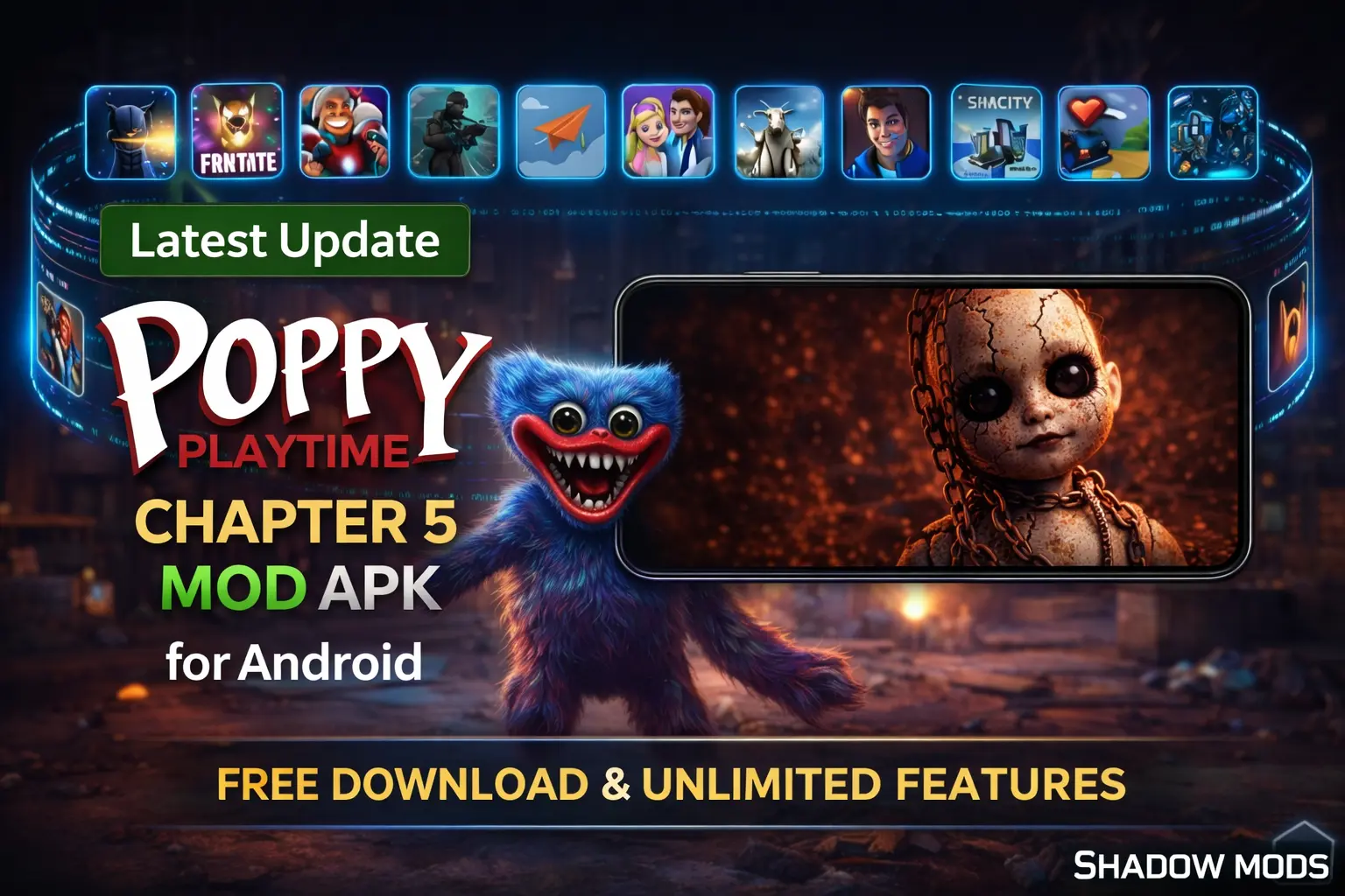 Poppy Playtime Chapter 5 MOD APK Download for Android (Latest 2026 Guide)